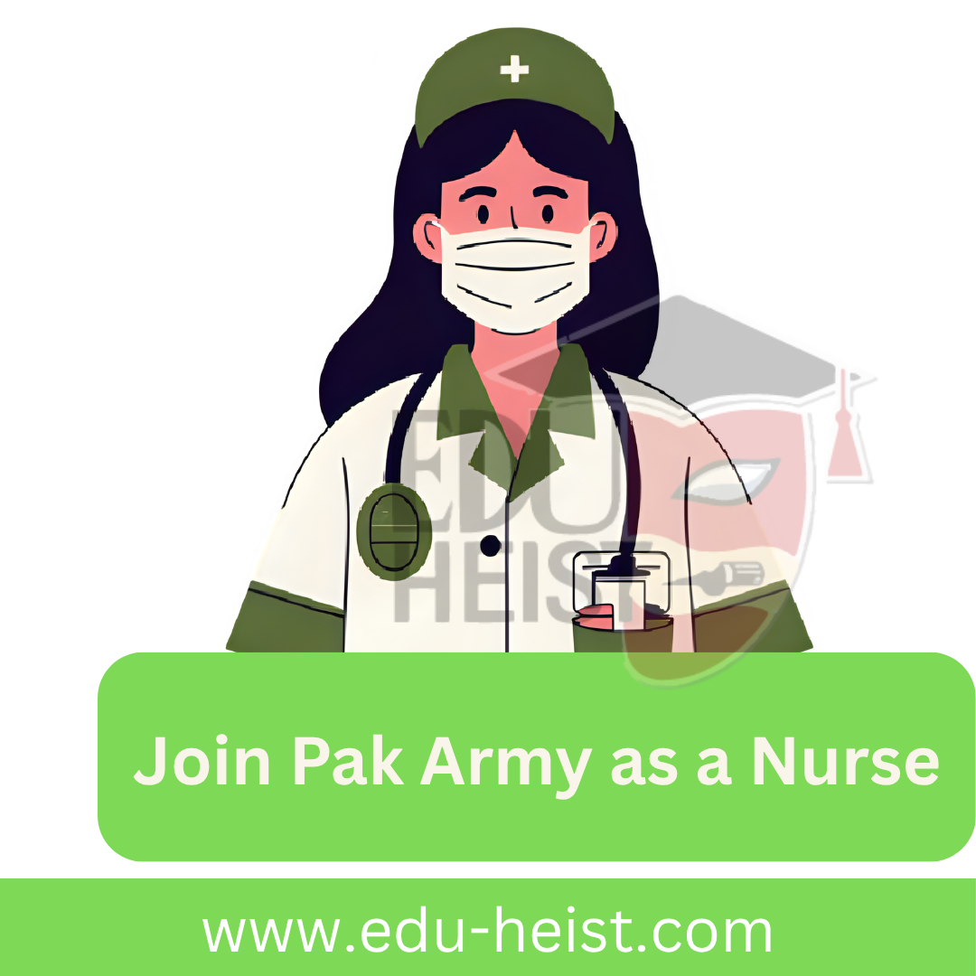 AFNS-Admission-2025 –Join-Pakistan-Army-as-a-Nurse-Complete-Guide